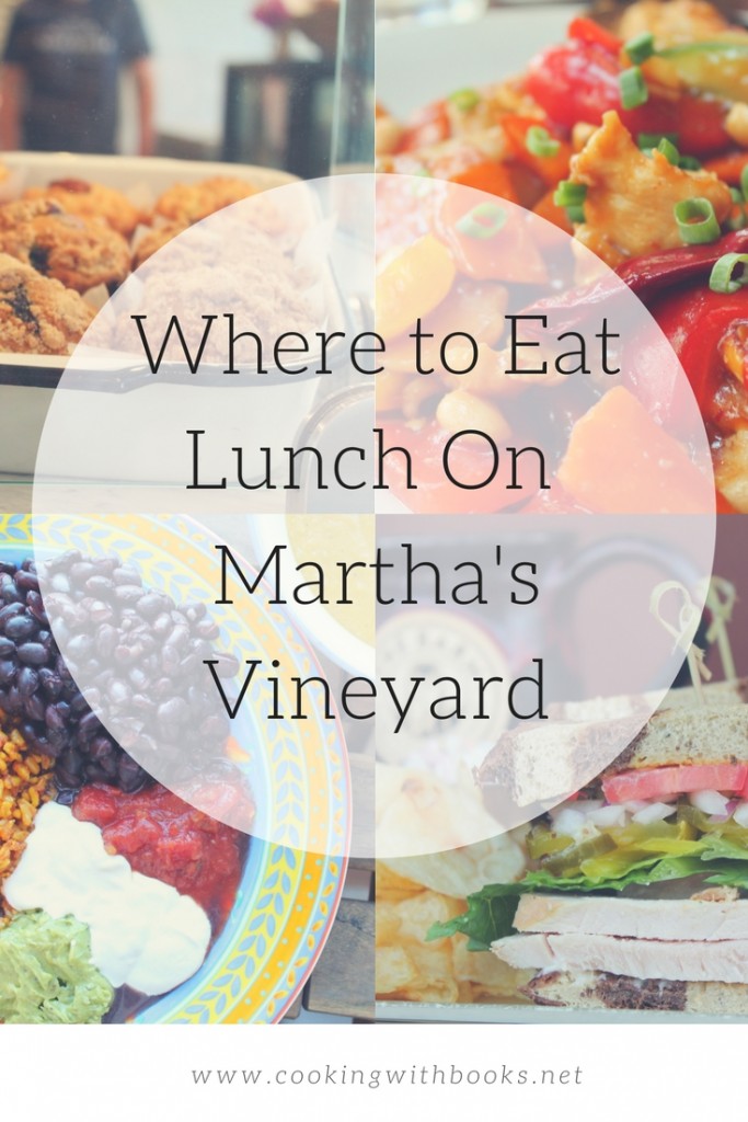 Where to Eat Lunch on Martha's Vineyard