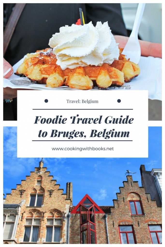 Foodie Travel Guide to Bruges – the Venice of Belgium