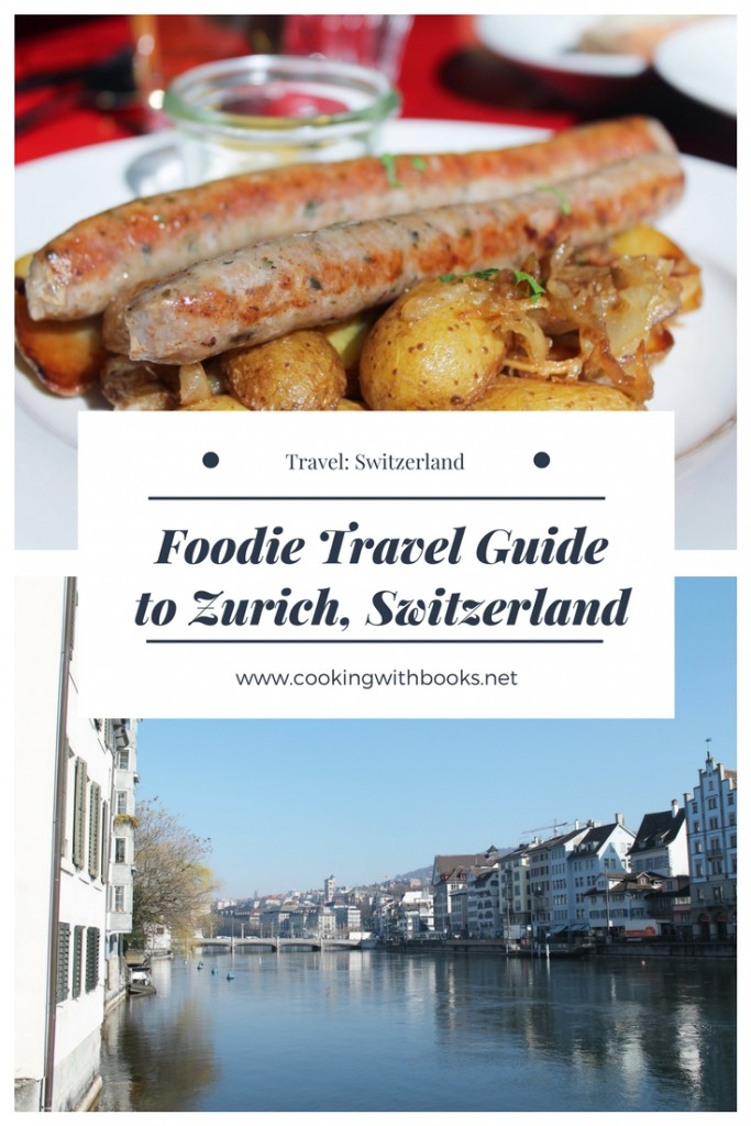 Foodie Travel Guide to Zurich, Switzerland
