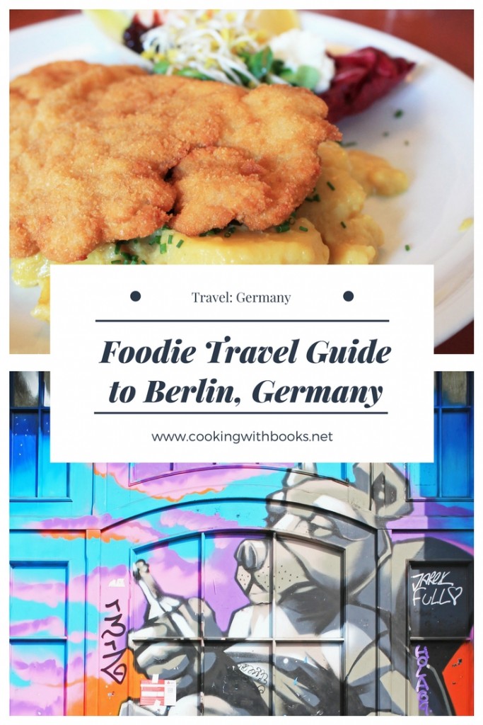 Foodie Travel Guide to Berlin, Germany